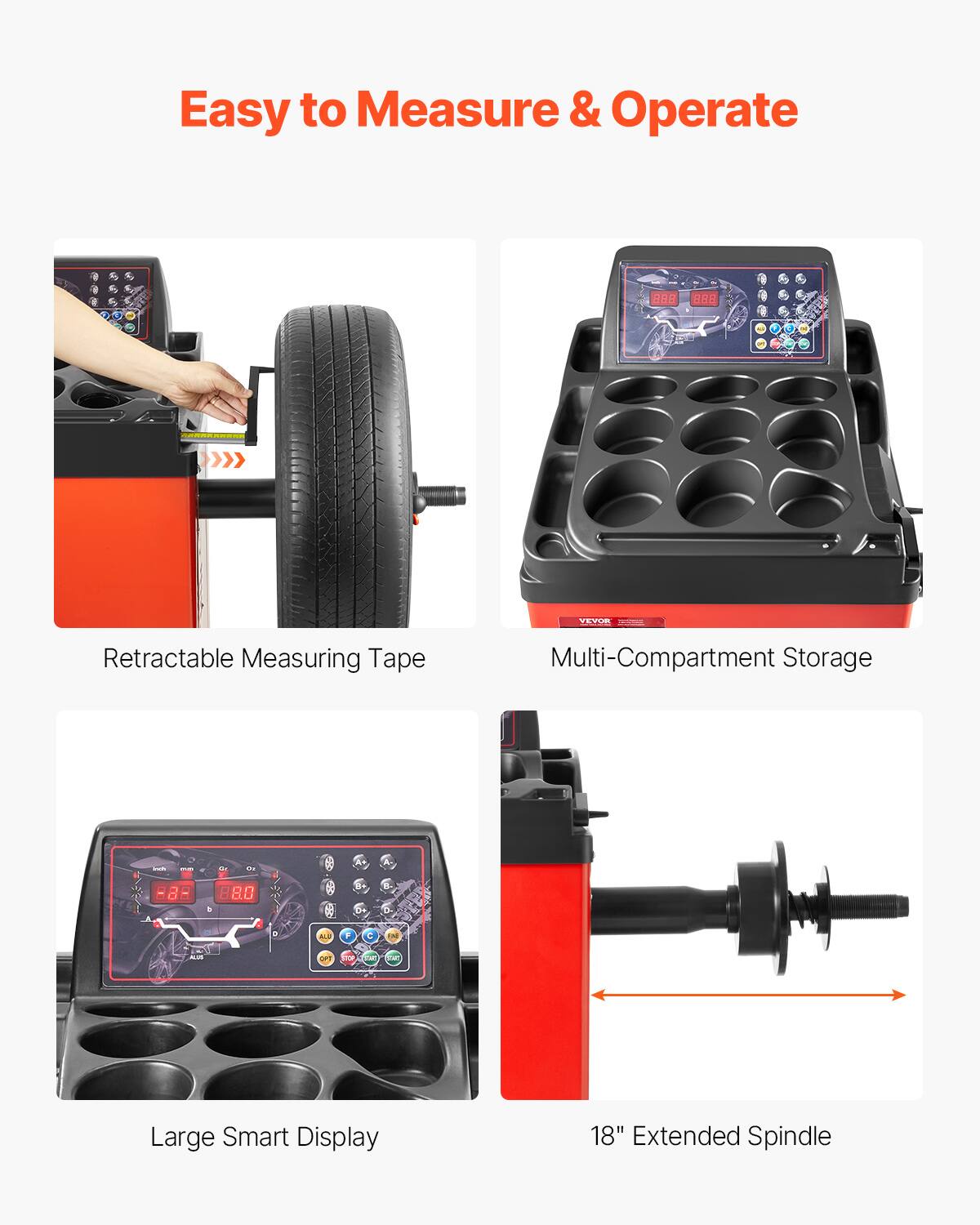 Easy to Measure & Operate

- Retractable Measuring Tape
- Multi-Compartment Storage
- Large Smart Display
- 18" Extended Spindle