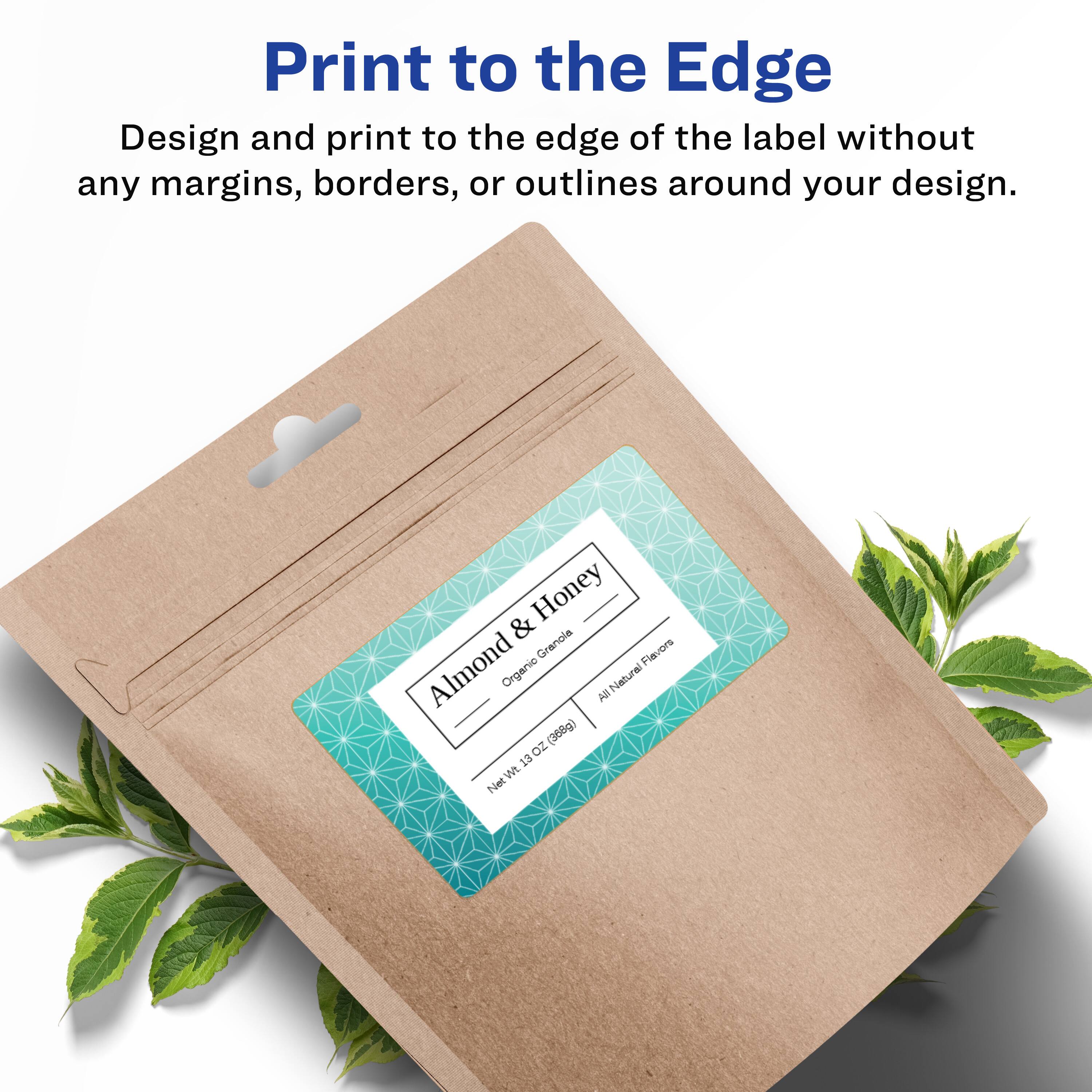 Print to the Edge  
Design and print to the edge of the label without any margins, borders, or outlines around your design.

Almond & Honey  
Organic Granola  
Net Wt. 13 oz (368g)  
All Natural Flavors