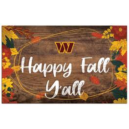 Fan Creations - Washington Commanders 11'' x 19'' Happy Fall Y'all Sign - Brown