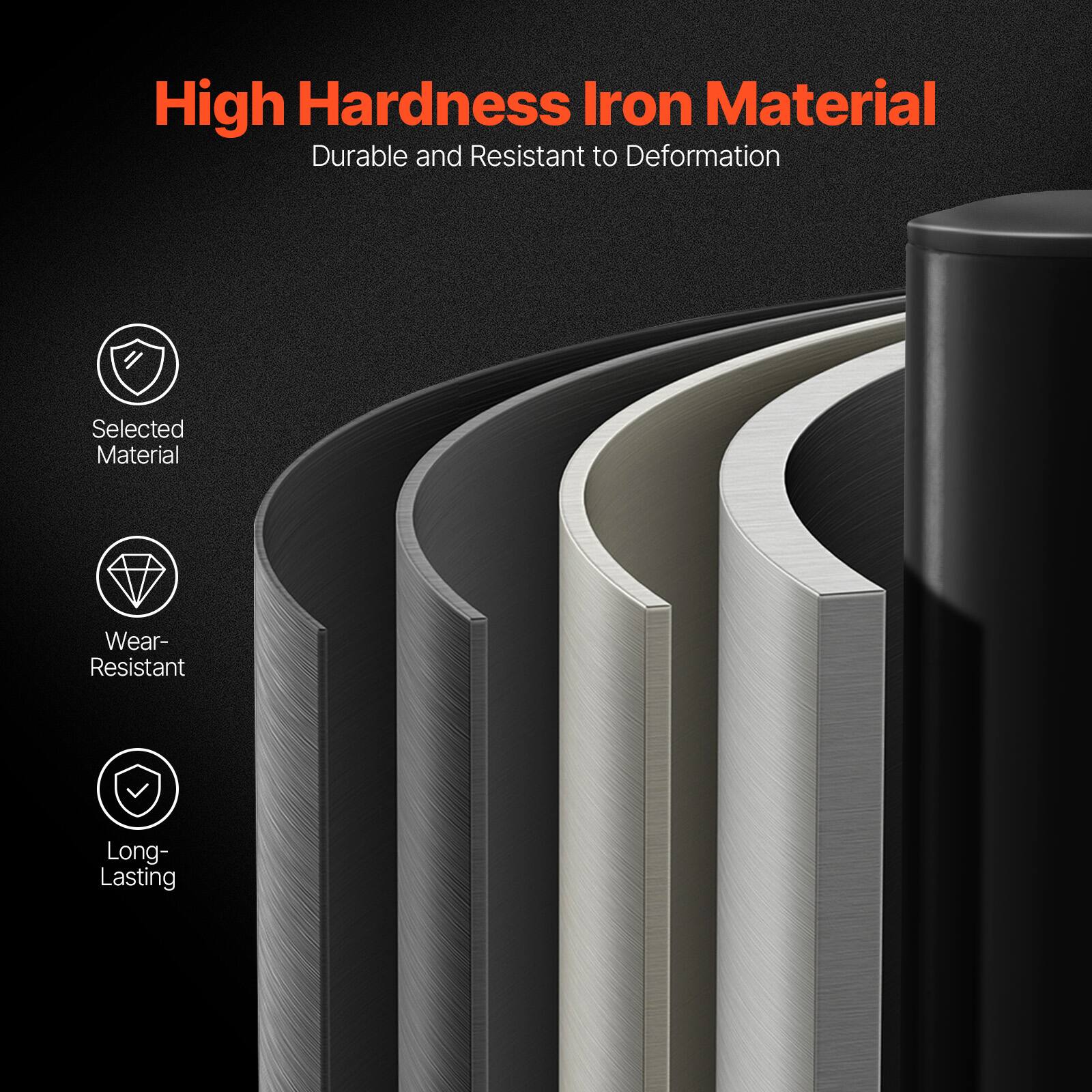 High Hardness Iron Material  
Durable and Resistant to Deformation  

Selected Material  
Wear-Resistant  
Long-Lasting