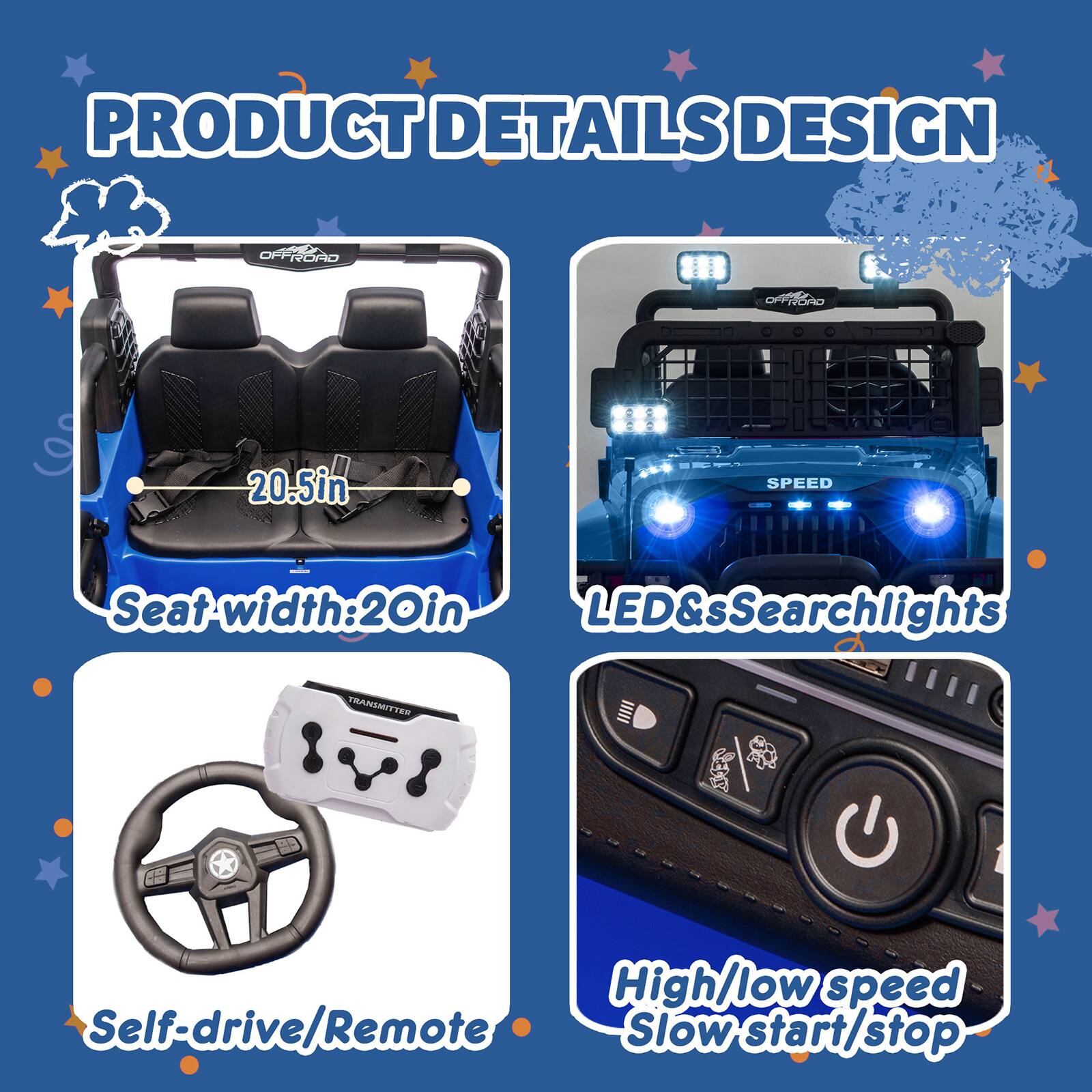 PRODUCT DETAILS DESIGN

- Seat width: 20.5in
- LED & Searchlights
- Self-drive/Remote
- High/low speed
- Slow start/stop