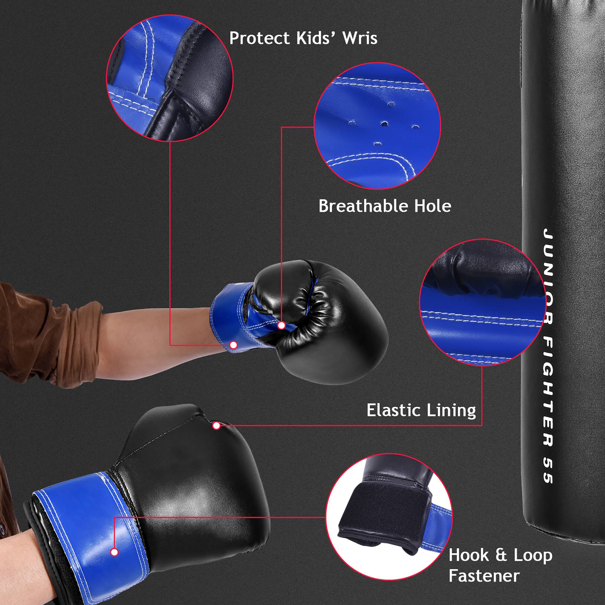 - Protect Kids' Wrists
- Breathable Hole
- Elastic Lining
- Hook & Loop Fastener
- JUNIOR FIGHTER 55