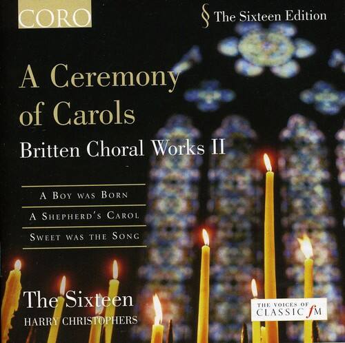 Harry Christophers - Ceremony of Carols   - COMPACT DISCS [CD]