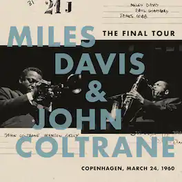 Miles Davis & John Coltrane - The Final Tour: Copenhagen, March 24, 1960 - VINYL LP
