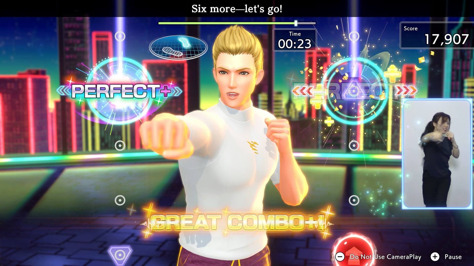 Six more-let's go!  
Time 00:23  
Score 17,907  
PERFECT+  
GREAT COMBO+  
Do Not Use CameraPlay + Pause