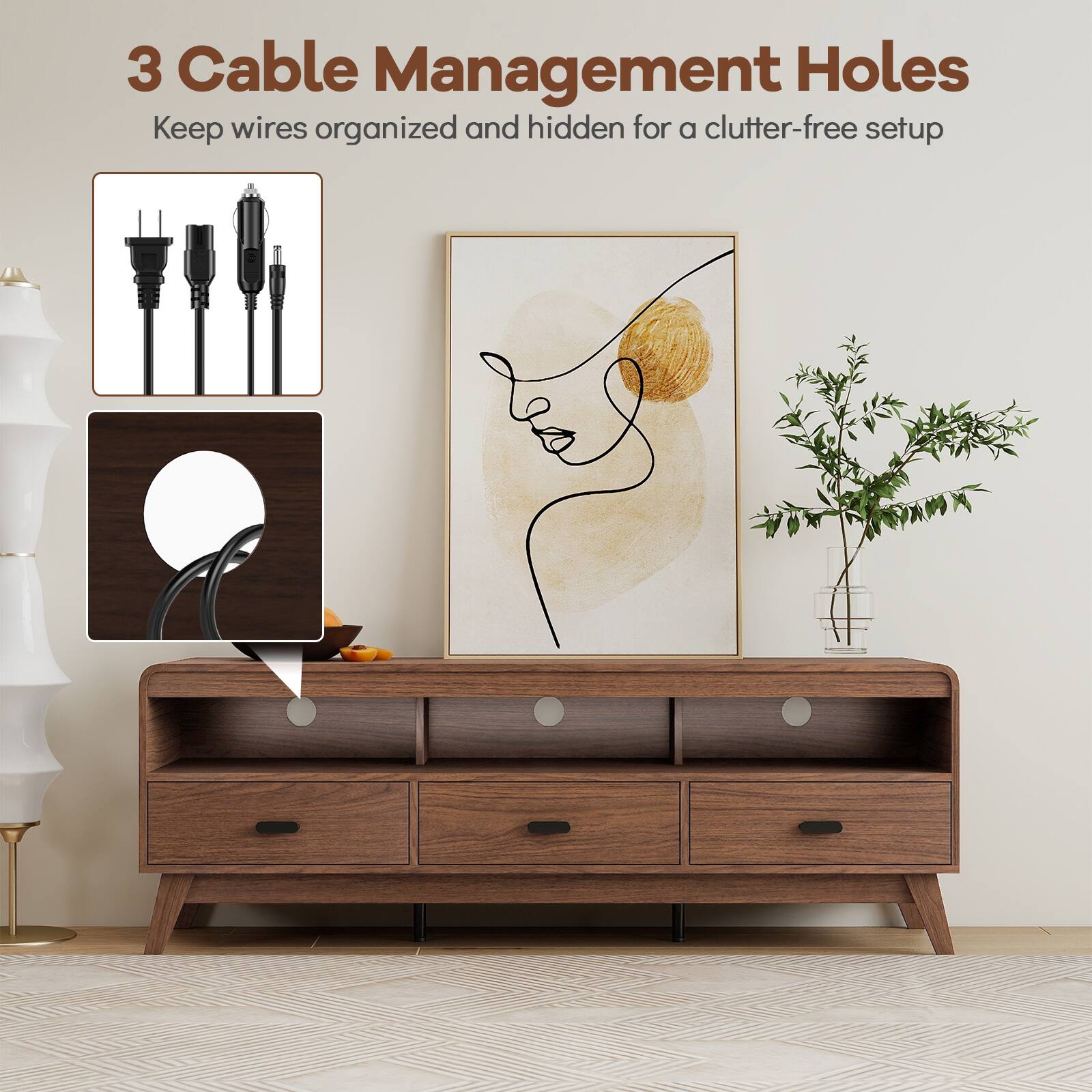 3 Cable Management Holes  
Keep wires organized and hidden for a clutter-free setup