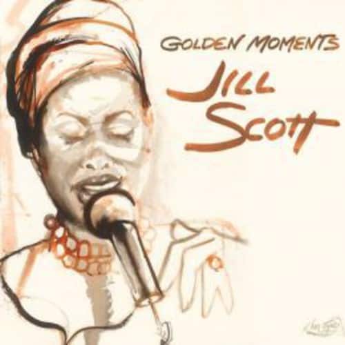GOLDEN MOMENTS  
Jill Scott