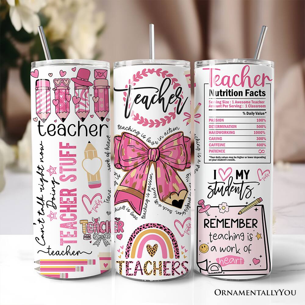 Teacher Nutrition Facts  
Serving Size: 1 Awesome Teacher  
Amount Per Serving: 1 Classroom  

PASSION 100%  
DETERMINATION 500%  
HARDWORKING 1000%  
CARING 300%  
CAFFEINE 400%  
PATIENCE 800%  

*Your daily values may be higher or lower depending on your student's needs.  

I ❤️ MY STUDENTS  

REMEMBER  
teaching is a work of heart  

TEACHER STUFF  
TEACHERS  

teaching is love  
teaching is a profession  

ORNAMENTALLY YOU