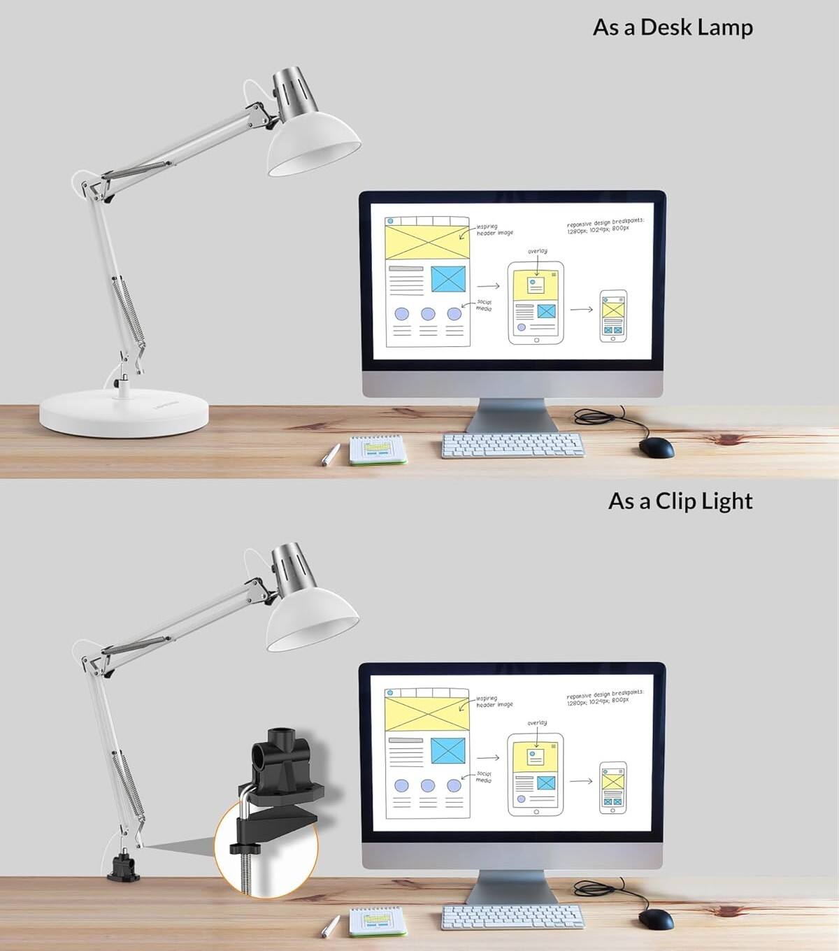 As a Desk Lamp

As a Clip Light