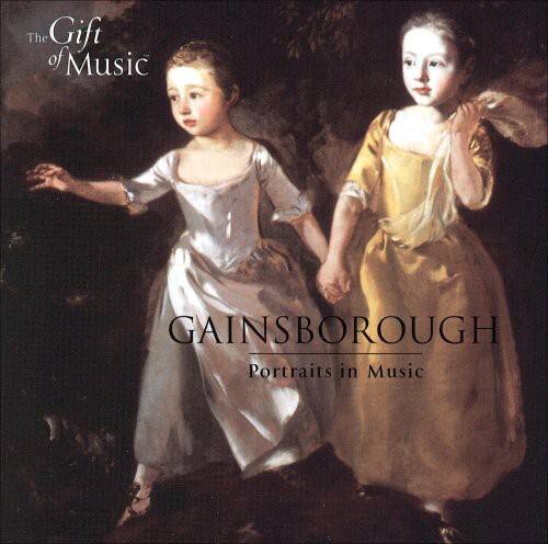 The Gift of Music  
Gainsborough  
Portraits in Music