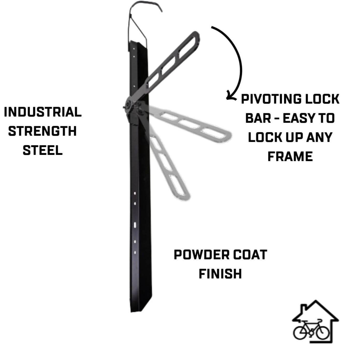 INDUSTRIAL STRENGTH STEEL  
PIVOTING LOCK BAR - EASY TO LOCK UP ANY FRAME  
POWDER COAT FINISH