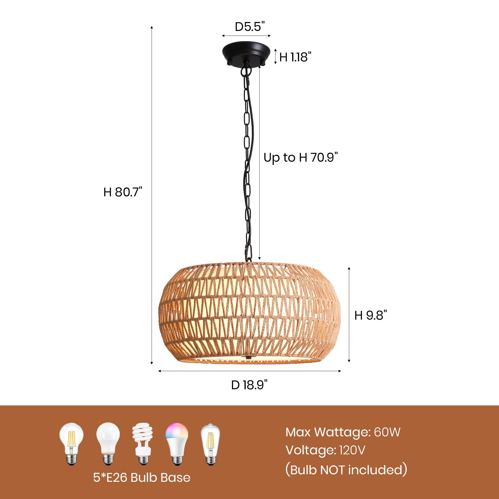 D5.5" : H 1.18"  
Up to H 70.9"  
H 80.7"  
H 9.8"  
D 18.9"  
5*E26 Bulb Base  
Max Wattage: 60W  
Voltage: 120V  
(Bulb NOT included)