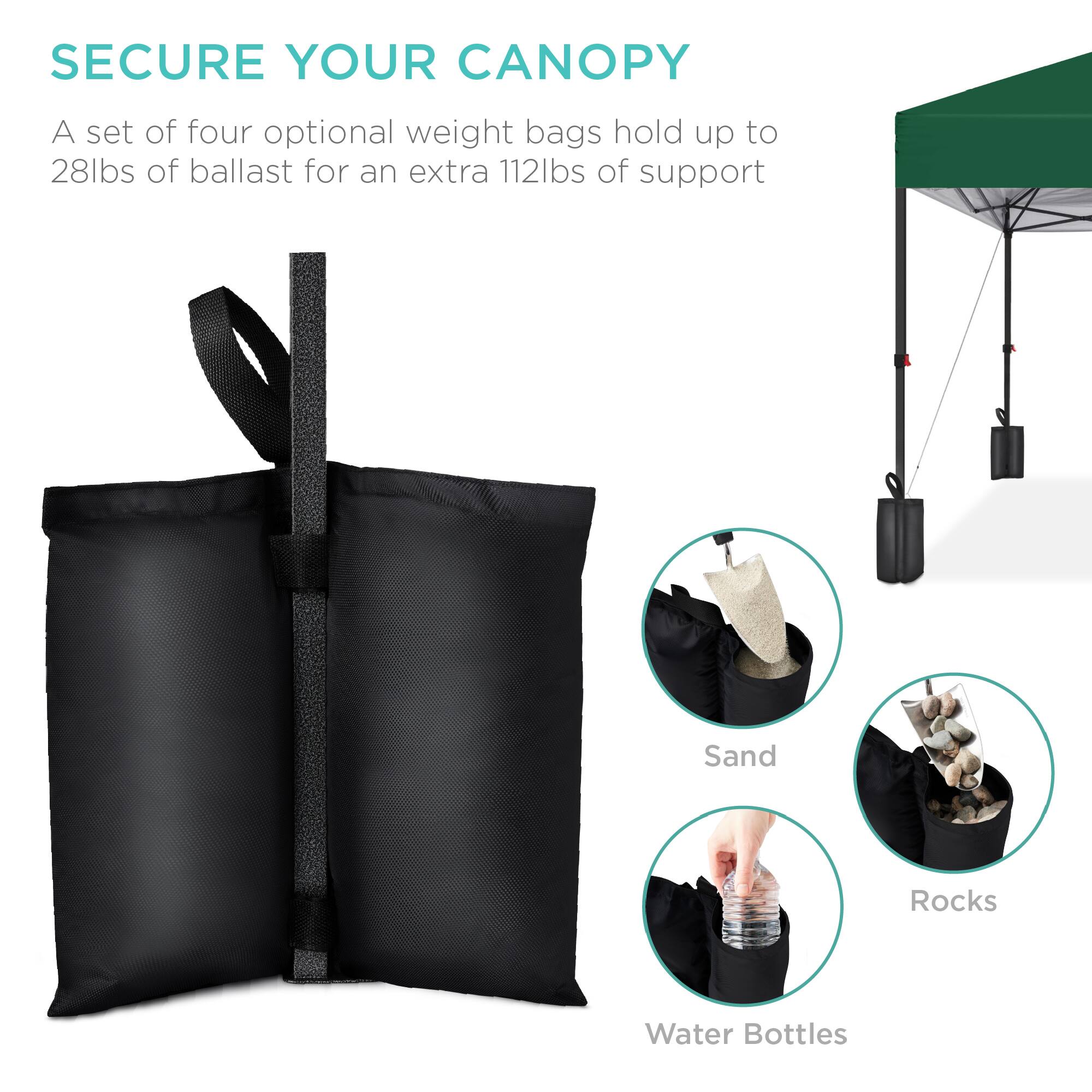 SECURE YOUR CANOPY

A set of four optional weight bags hold up to 28lbs of ballast for an extra 112lbs of support

Sand  
Rocks  
Water Bottles