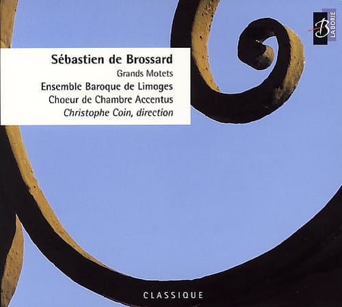 S. Brossard De - Grands Motets  - COMPACT DISCS