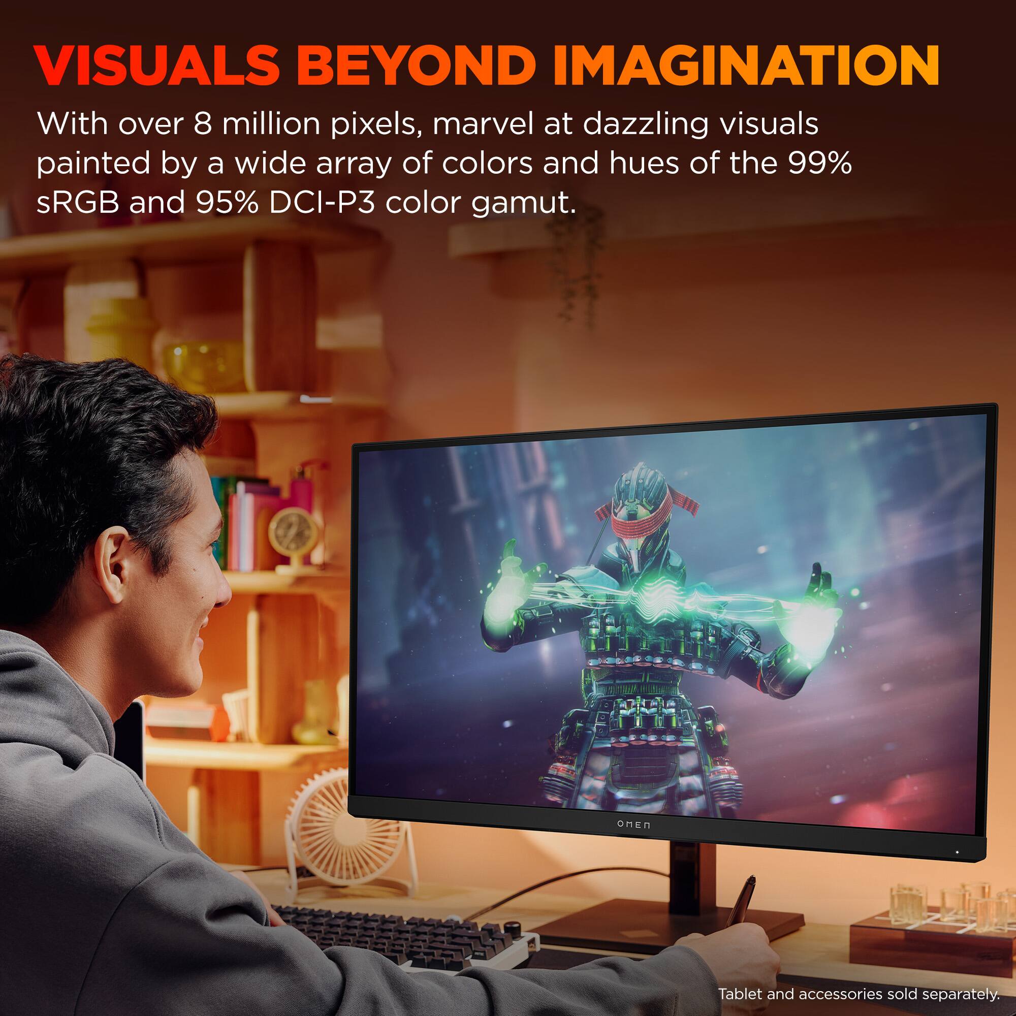 VISUALS BEYOND IMAGINATION With over 8 million pixels, marvel at dazzling visuals painted by a wide array of colors and hues of the 99% sRGB and 95% DCI-P3 color gamut. On a tablet and accessories sold separately.