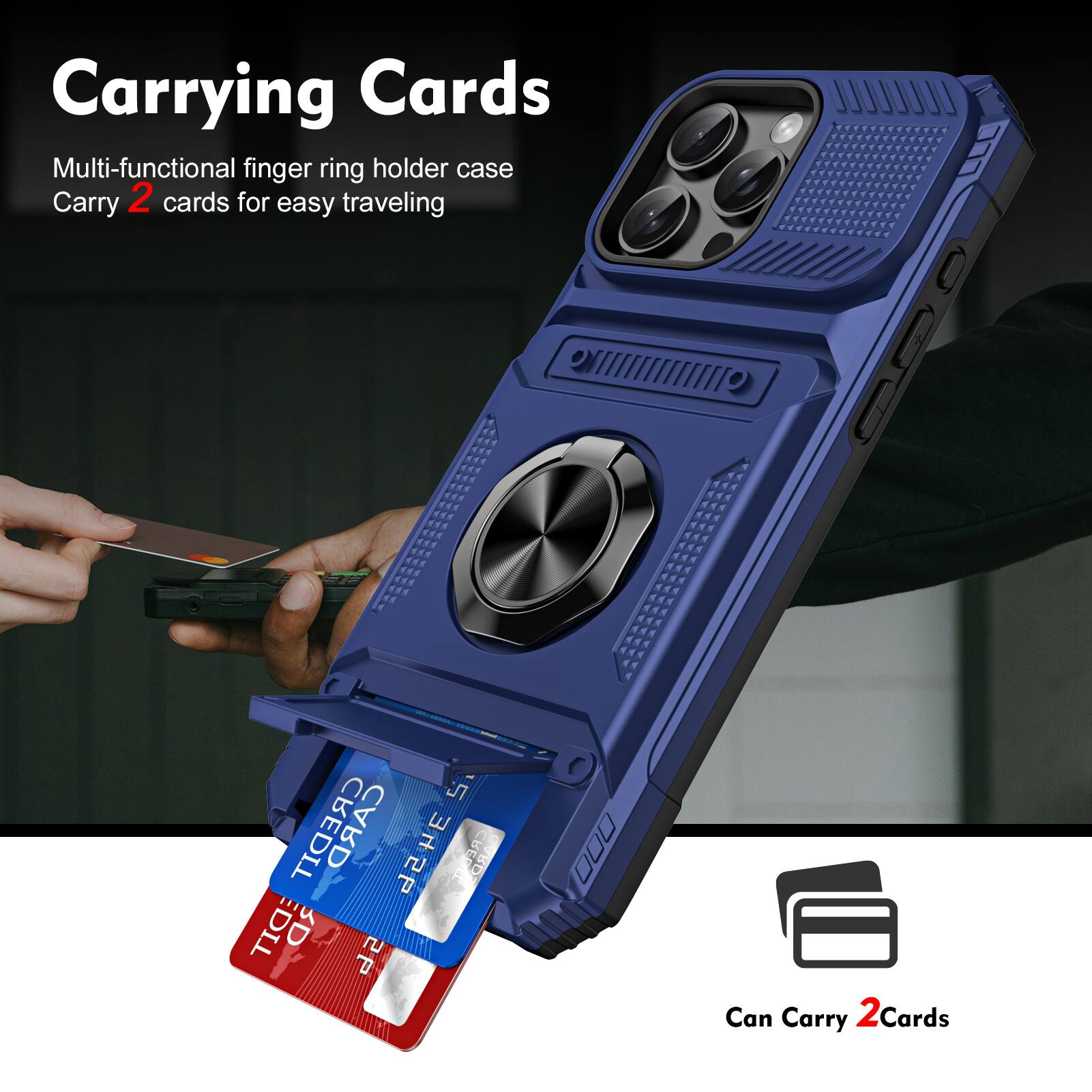 Carrying Cards  
Multi-functional finger ring holder case  
Carry 2 cards for easy traveling  

Can Carry 2 Cards