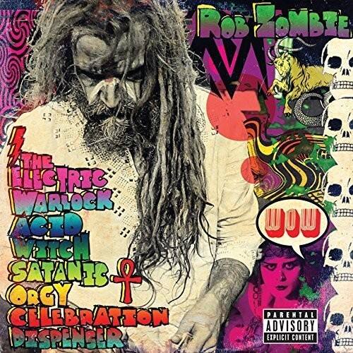 Sure, here is the corrected and grouped text from the image:

**Rob Zombie**

**The Electric Warlock Acted Like a Witch Satanic Orgy Celebration Dance**

**Parental Advisory: Explicit Content**