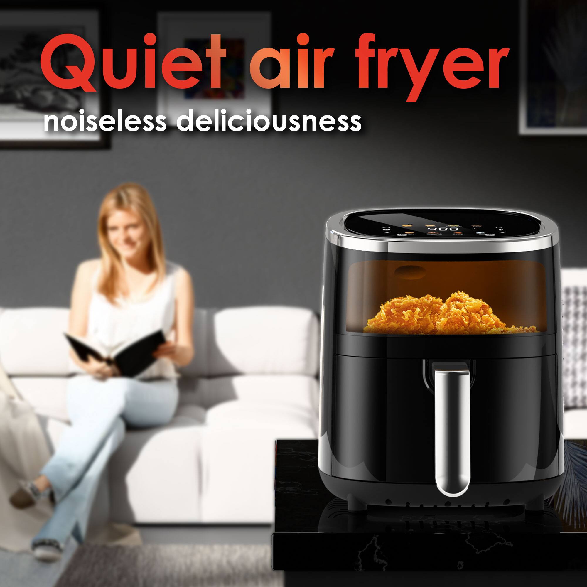 Quiet air fryer  
noiseless deliciousness