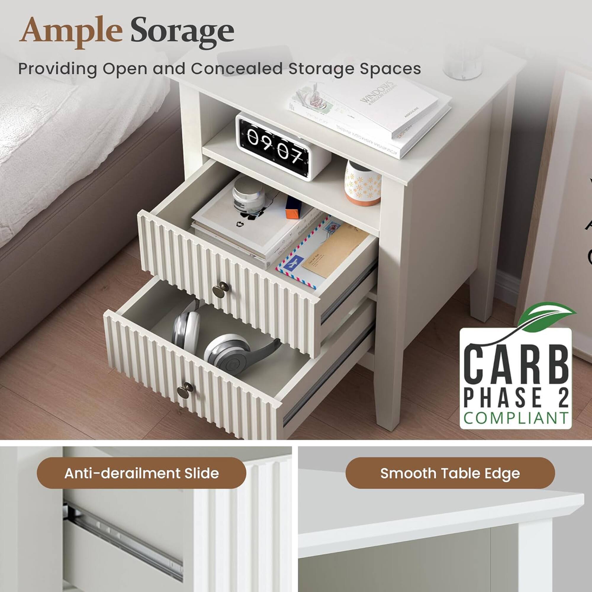 Ample Storage  
Providing Open and Concealed Storage Spaces

WINDOWS 0907

CARB PHASE 2 COMPLIANT

Anti-derailment Slide  
Smooth Table Edge
