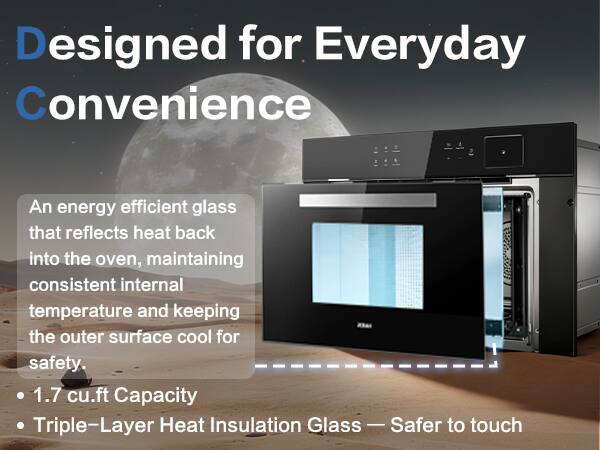 Designed for Everyday Convenience

An energy efficient glass that reflects heat back into the oven, maintaining consistent internal temperature and keeping the outer surface cool for safety.

- 1.7 cu.ft Capacity
- Triple-Layer Heat Insulation Glass — Safer to touch