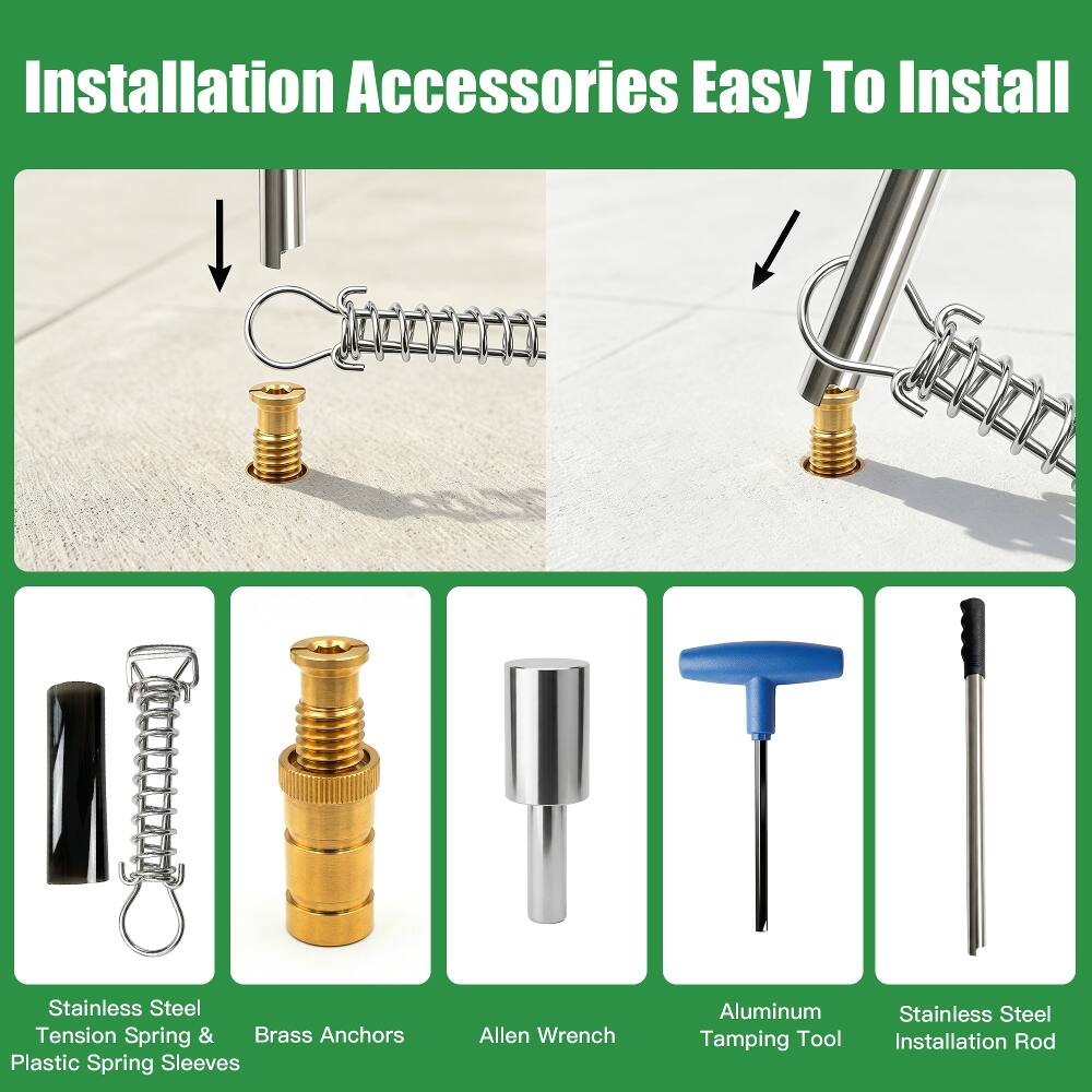 Installation Accessories Easy To Install  
Stainless Steel Tension Spring & Brass Anchors Plastic Spring Sleeves  
Allen Wrench  
Aluminum Tamping Tool  
Stainless Steel Installation Rod