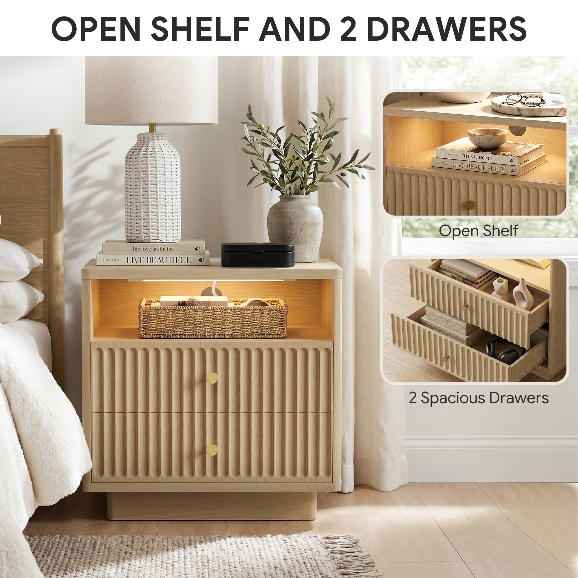 OPEN SHELF AND 2 DRAWERS

Open Shelf

2 Spacious Drawers