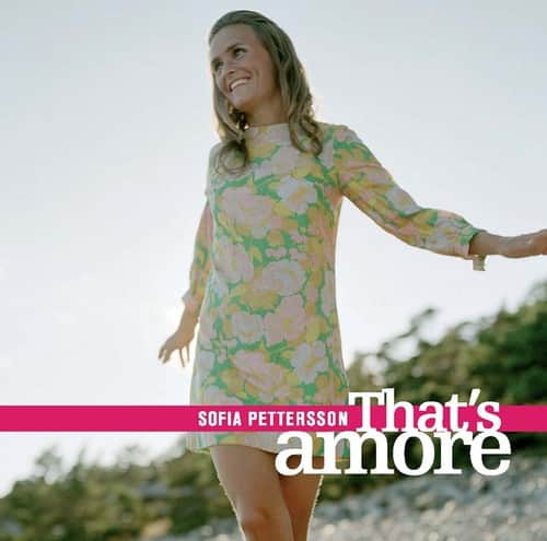 Sofia Pettersson - That's Amore   - COMPACT DISCS [CD] price history on PriceWatchPro