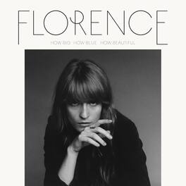 Florence + the Machine - How Big How Blue How Beautiful - VINYL LP