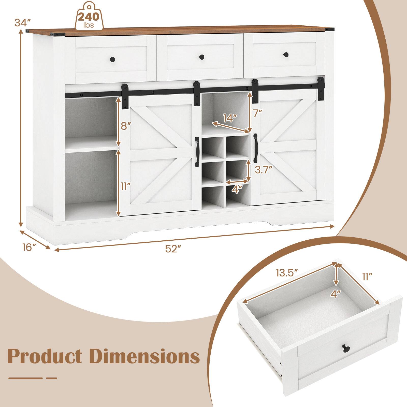 34" 240 lbs 8" 14" 7" 3.7" 11" 4" 16" 52" 13.5" 11" 4" Product Dimensions