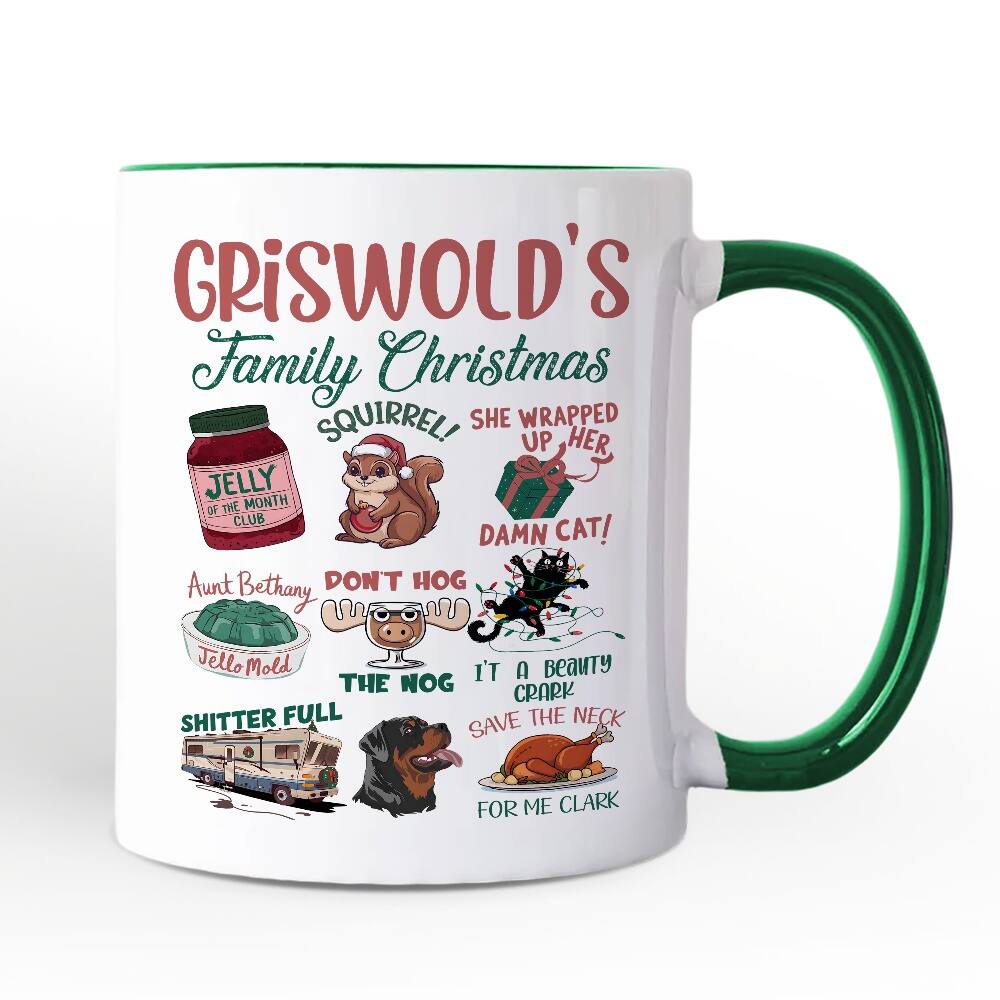 GRISWOLD'S Family Christmas  
SQUIRREL! SHE WRAPPED UP HER JELLY OF THE MONTH CLUB  
Aunt Bethany Jello Mold  
DAMN CAT!  
DON'T HOG THE NOG  
SHITTER FULL  
IT'S A BEAUTY CRAPK  
SAVE THE NECK FOR ME CLARK