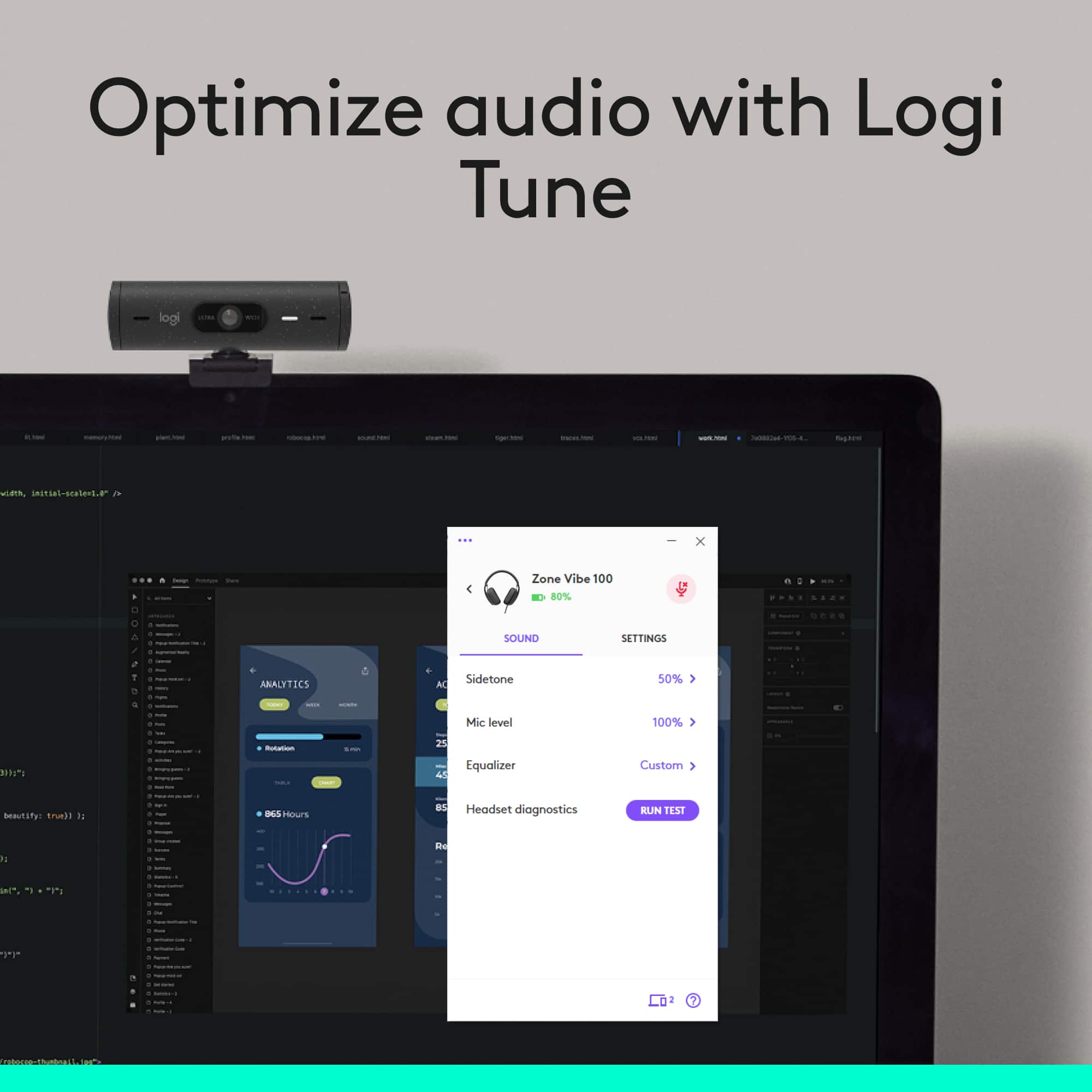 Optimize audio with Logi Tune.