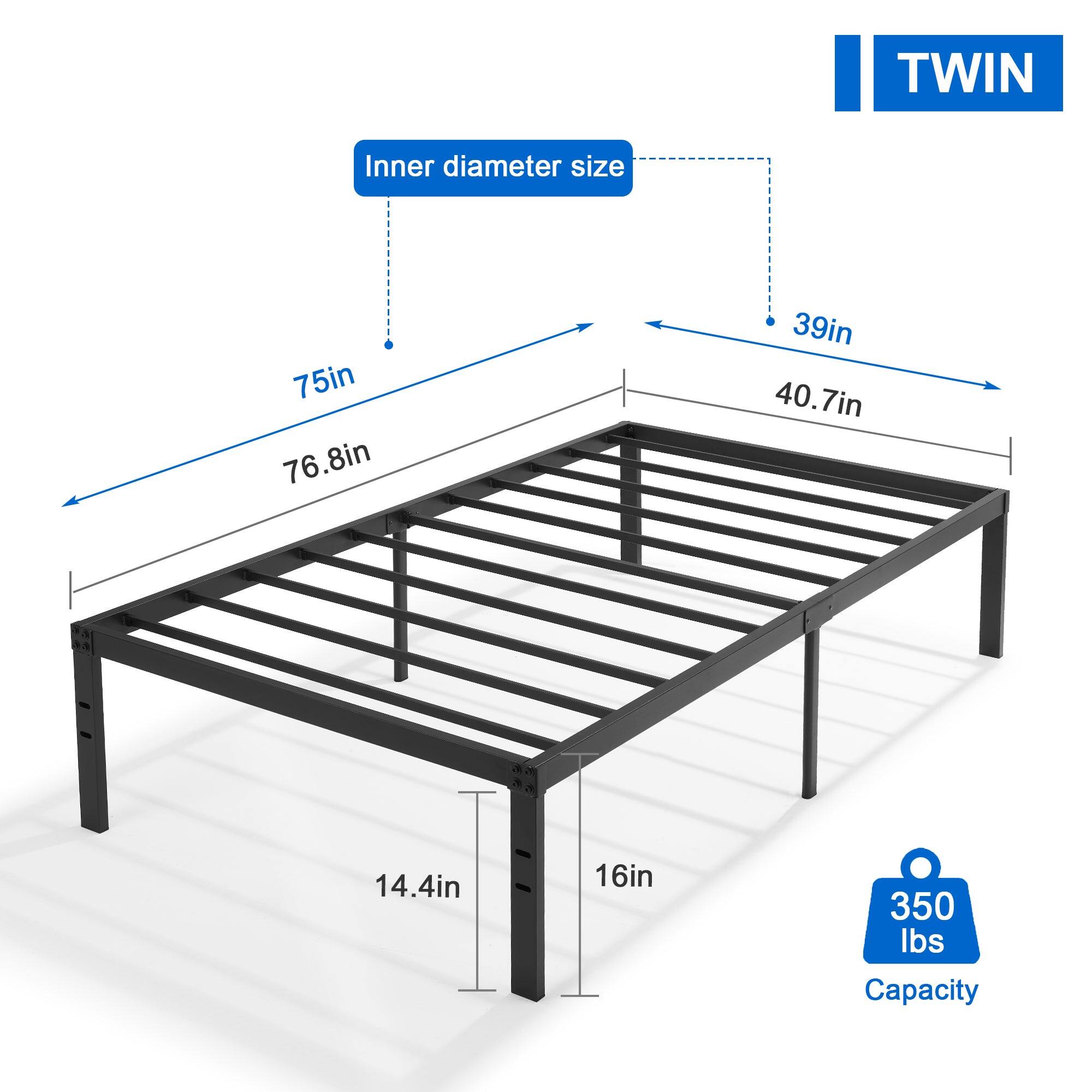 TWIN  
Inner diameter size: 75in x 76.8in  
Outer size: 39in x 40.7in  
Height: 14.4in  
Leg height: 16in  
Capacity: 350 lbs