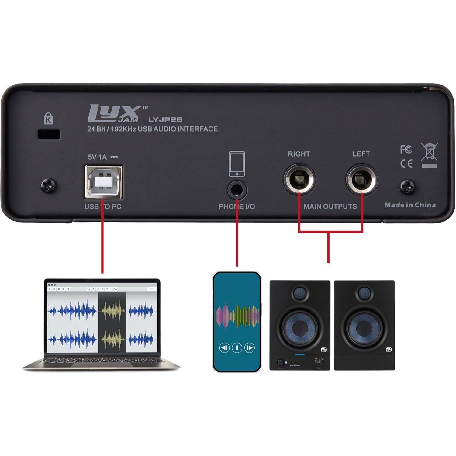 LYX JAM LYJP2S  
24 Bit / 192kHz USB AUDIO INTERFACE  
5V 1A  
RIGHT LEFT  
FC CE  
USB TO PC  
PHONE I/O  
MAIN OUTPUTS  
Made in China