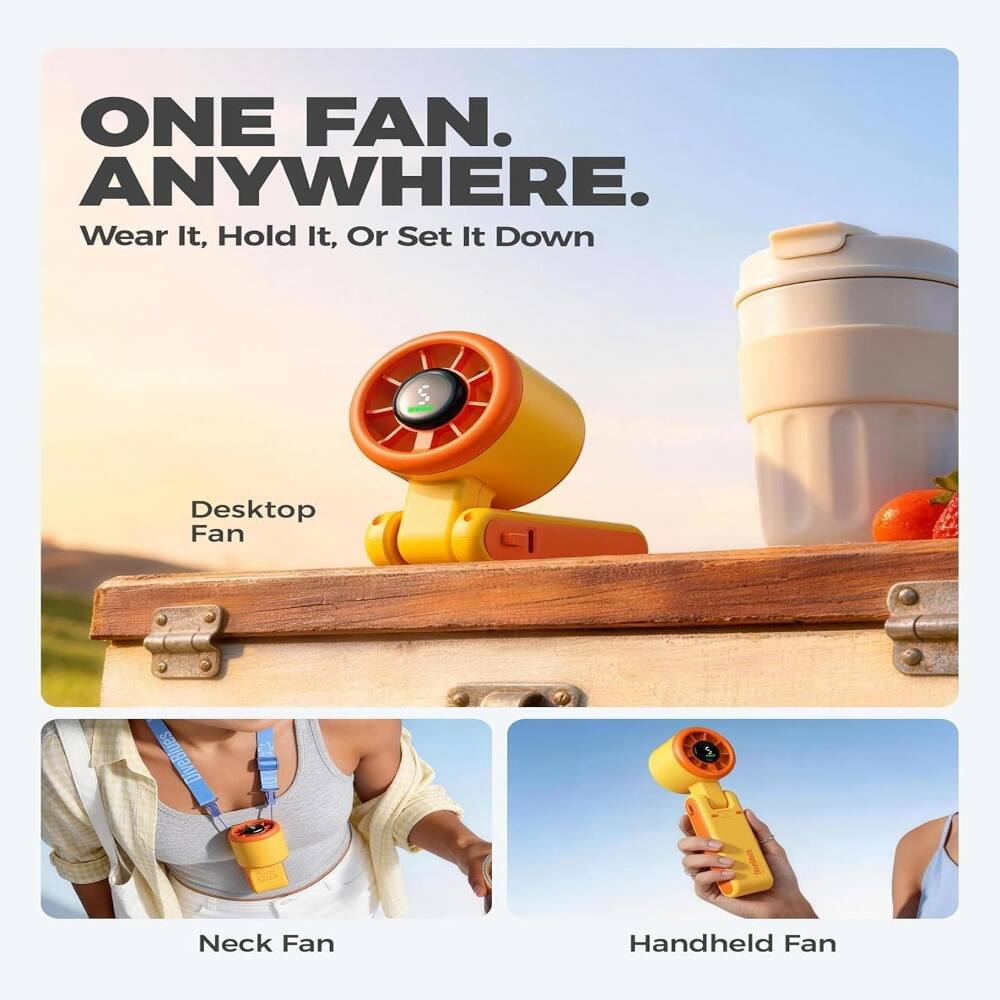 ONE FAN. ANYWHERE.  
Wear It, Hold It, Or Set It Down  

Desktop Fan  
Neck Fan  
Handheld Fan