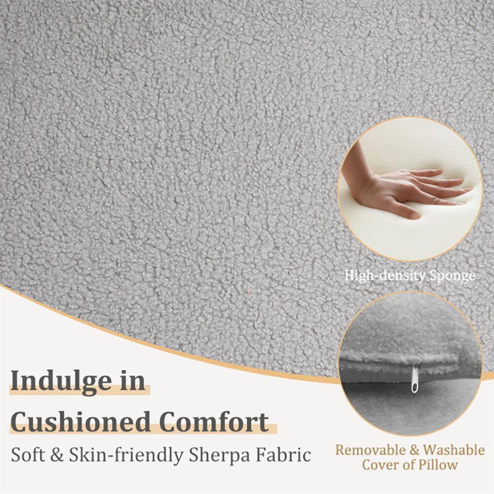 Indulge in Cushioned Comfort  
Soft & Skin-friendly Sherpa Fabric  
High-density Sponge  
Removable & Washable Cover of Pillow