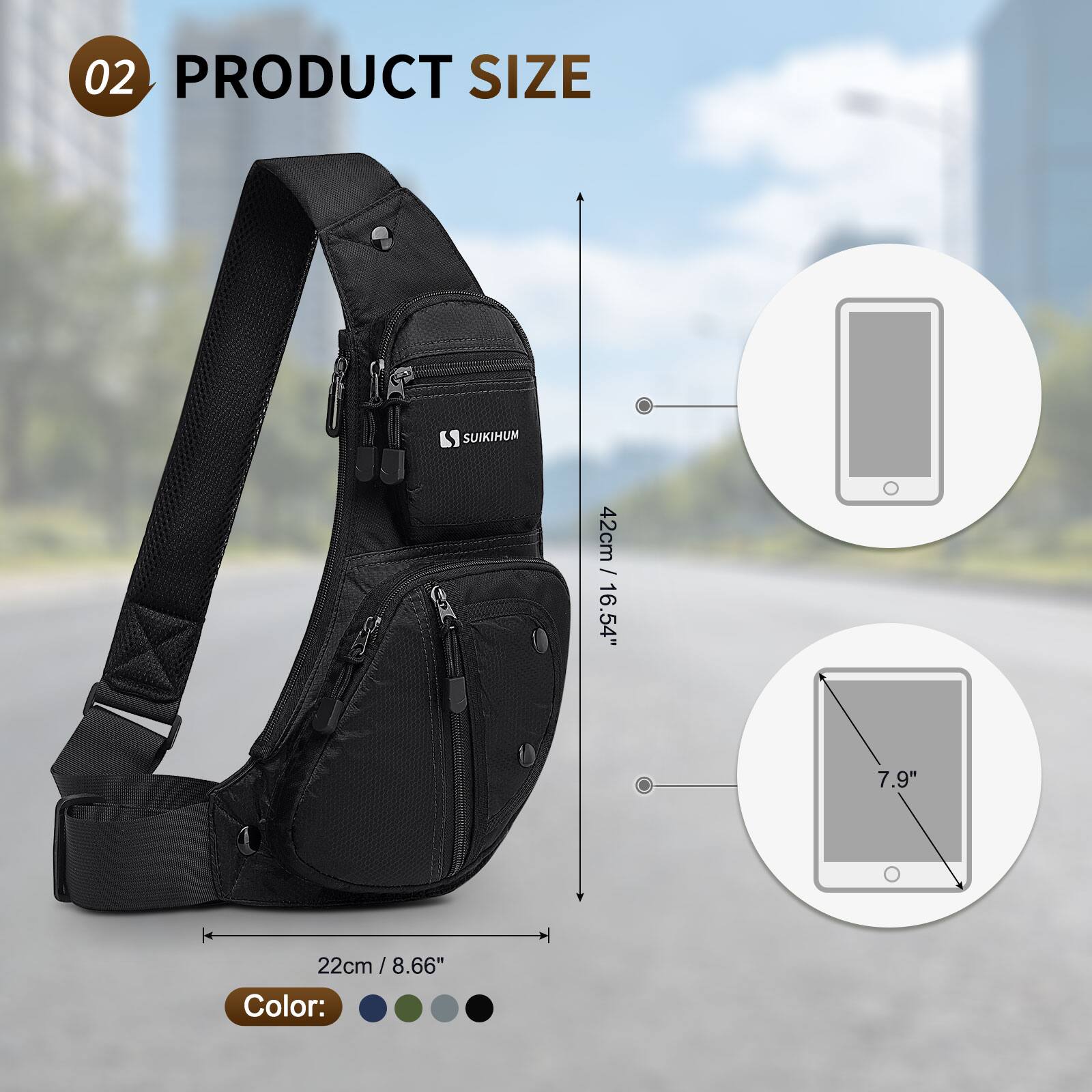 02 PRODUCT SIZE  
SUIKIHUM  
42cm / 16.54"  
22cm / 8.66"  
Color:
