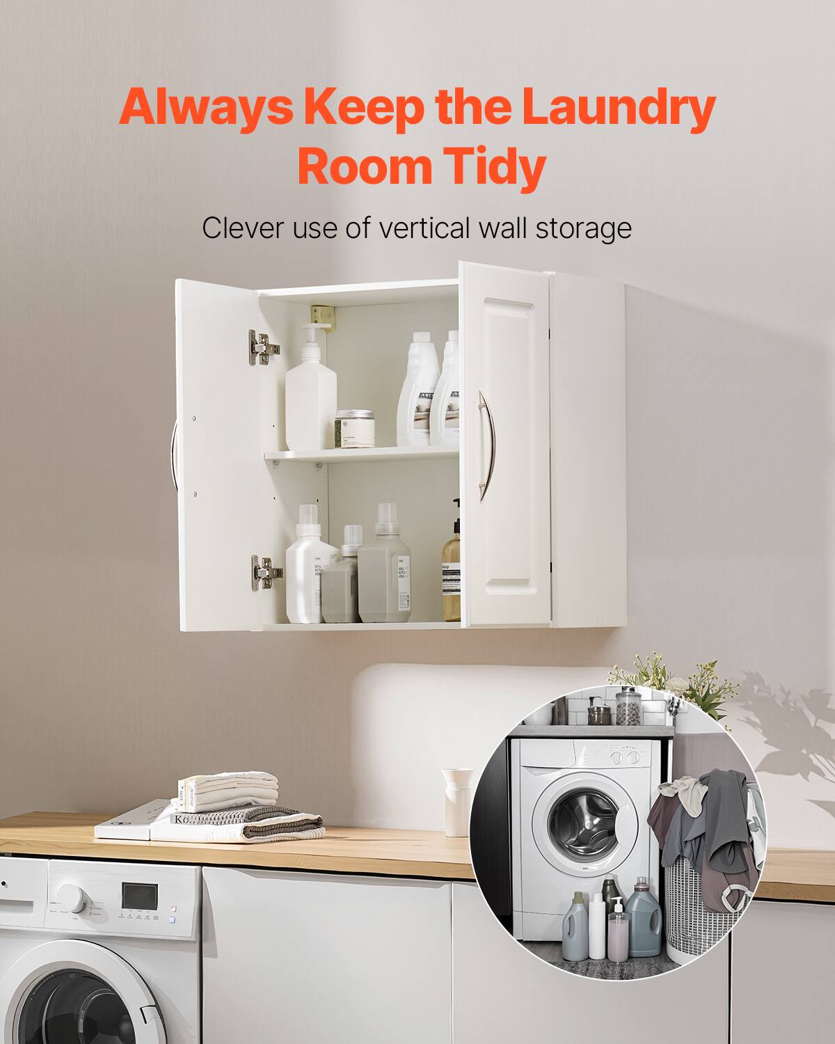 Always Keep the Laundry Room Tidy  
Clever use of vertical wall storage