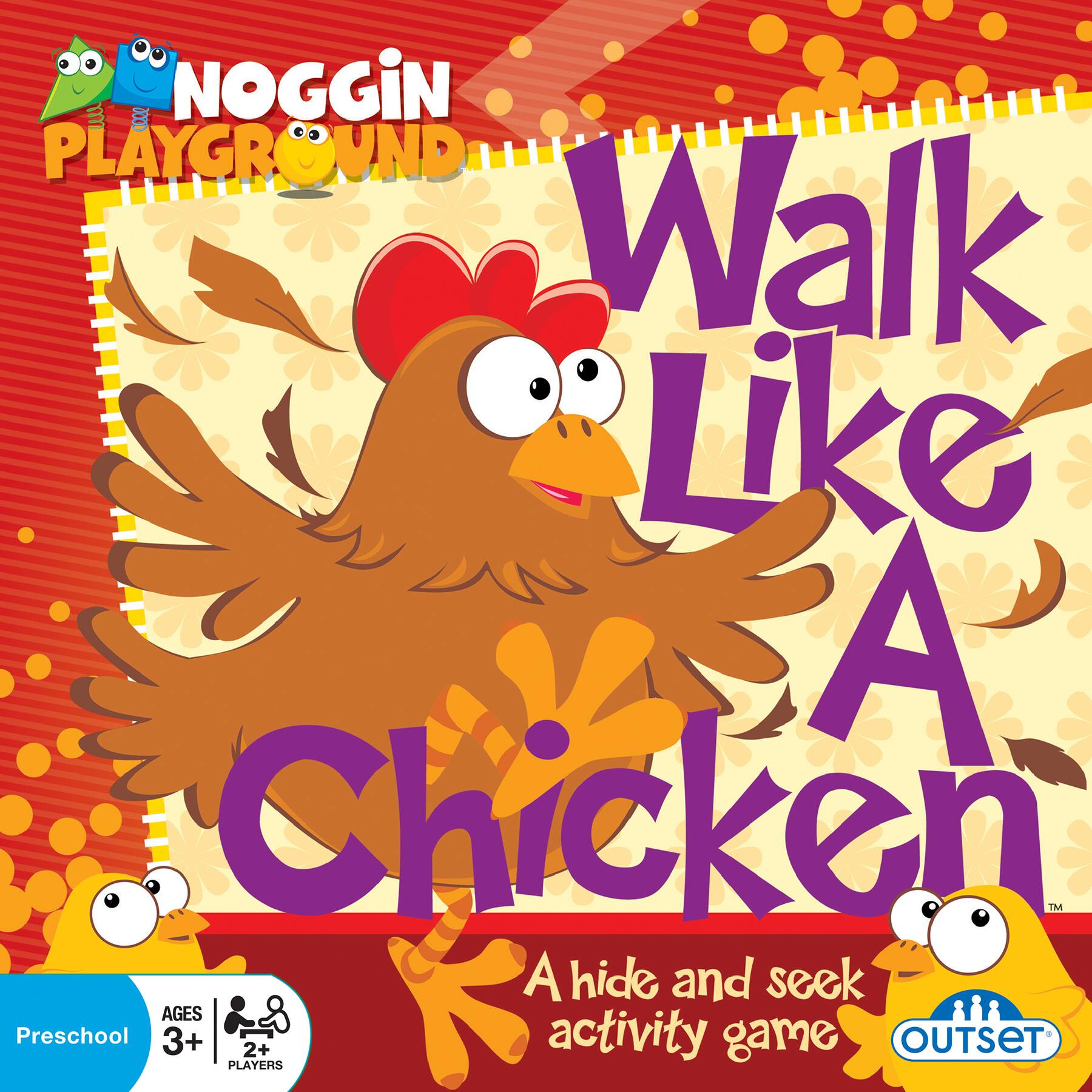 Noggin Playground Walk Like A Chicken TM is a hide and seek activity game for preschoolers aged 3+. It is an outset players game.