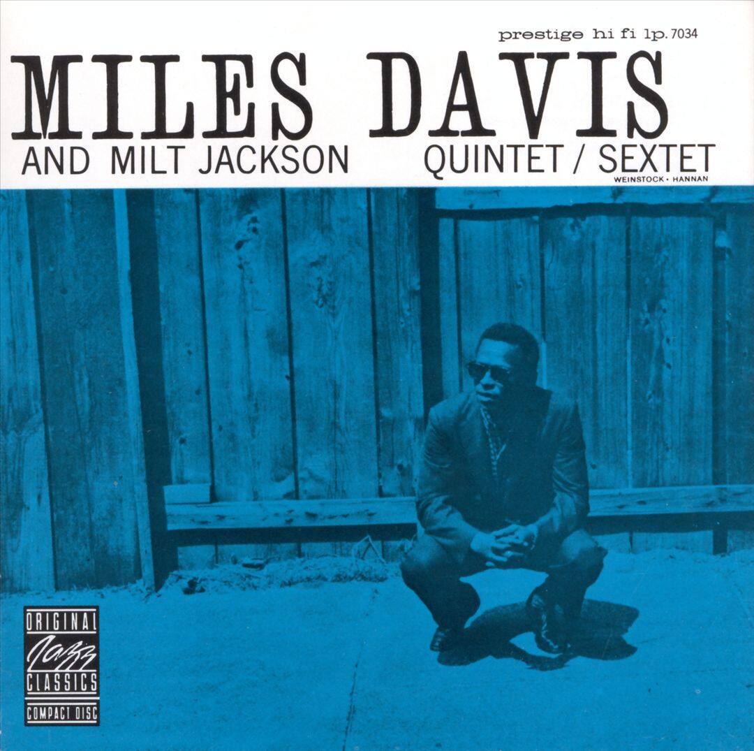 Front. Miles Davis and Milt Jackson Quintet/Sextet [LP].