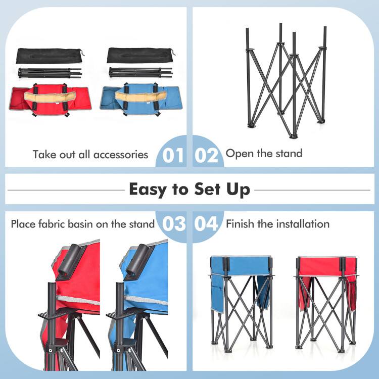 Take out all accessories  
01  
02 Open the stand  
Easy to Set Up  
Place fabric basin on the stand  
03  
04 Finish the installation