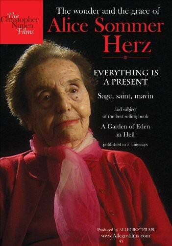 Front. Everything Is a Present: The Wonder and Grace of Alice Sommer Hertz   - DVD.