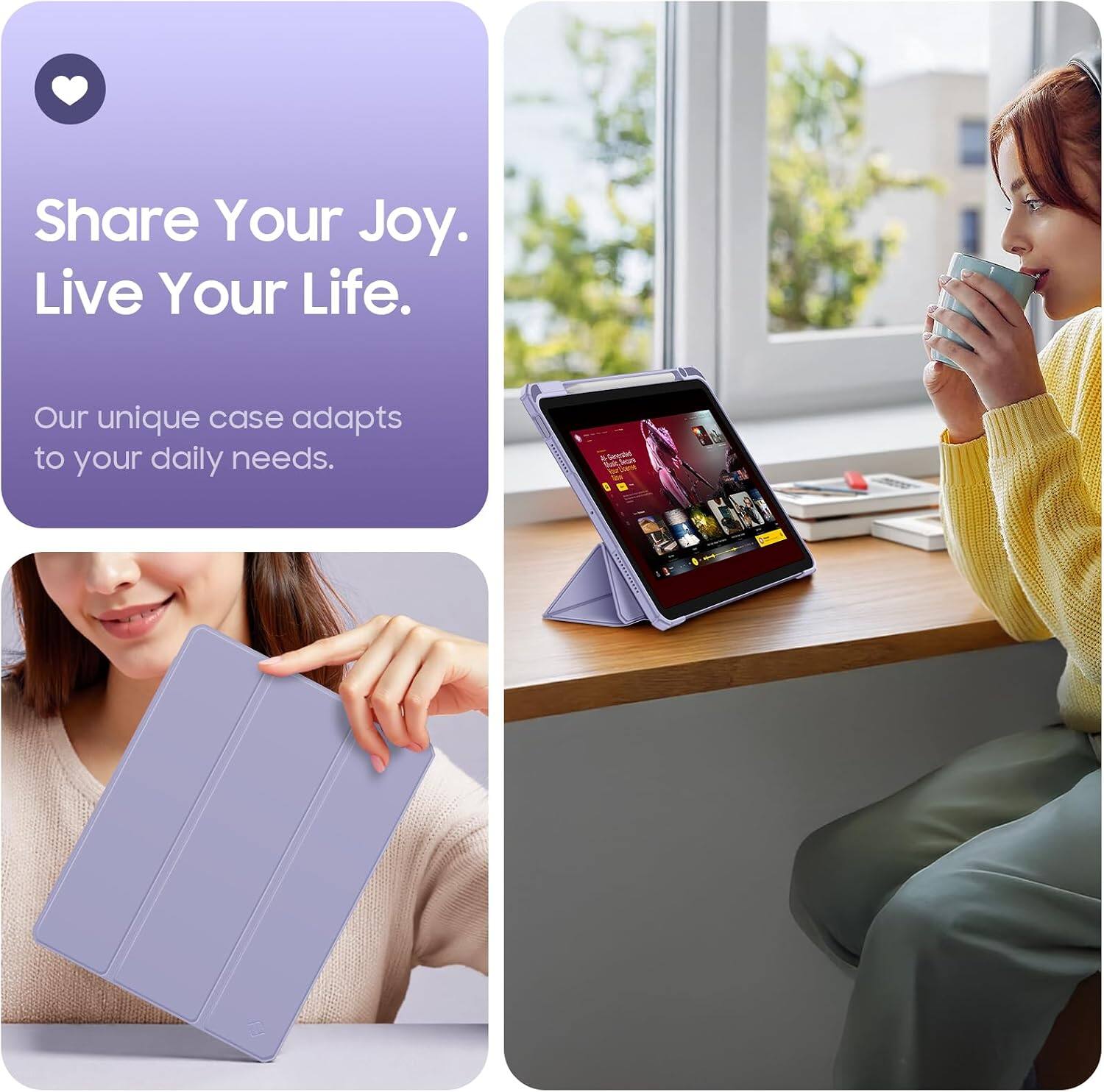 Share Your Joy. Live Your Life.

Our unique case adapts to your daily needs.