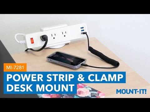 MI-7281 POWER STRIP & CLAMP DESK MOUNT  
MOUNT-IT!