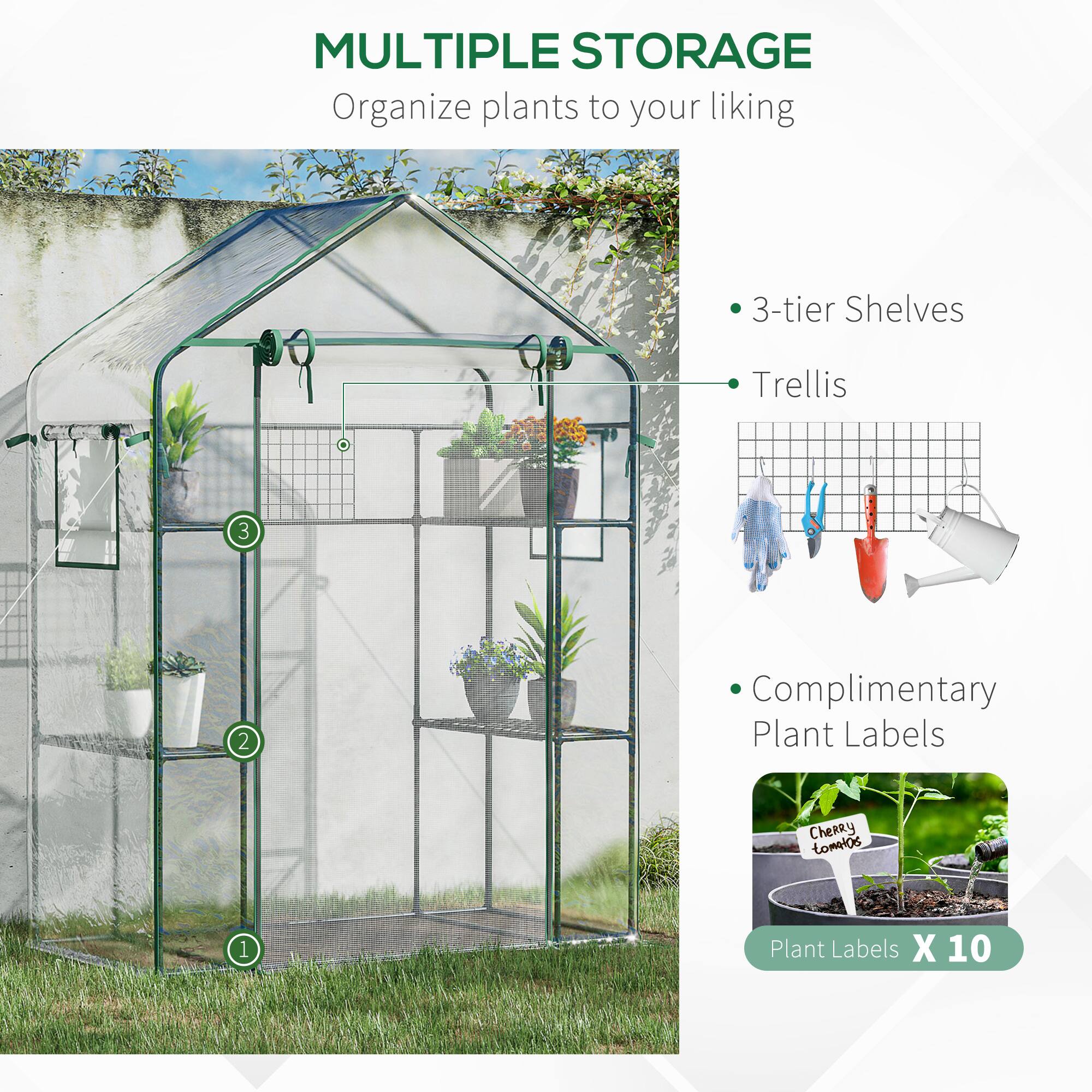 MULTIPLE STORAGE Organize plants to your liking

3-tier Shelves
Trellis
Complimentary Plant Labels
Plant Labels X 10

CheRry COmeiOs