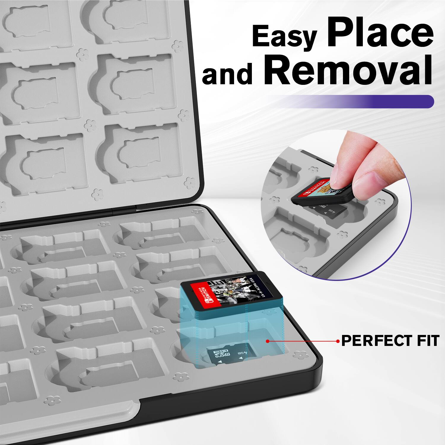 Easy Place and Removal  
PERFECT FIT