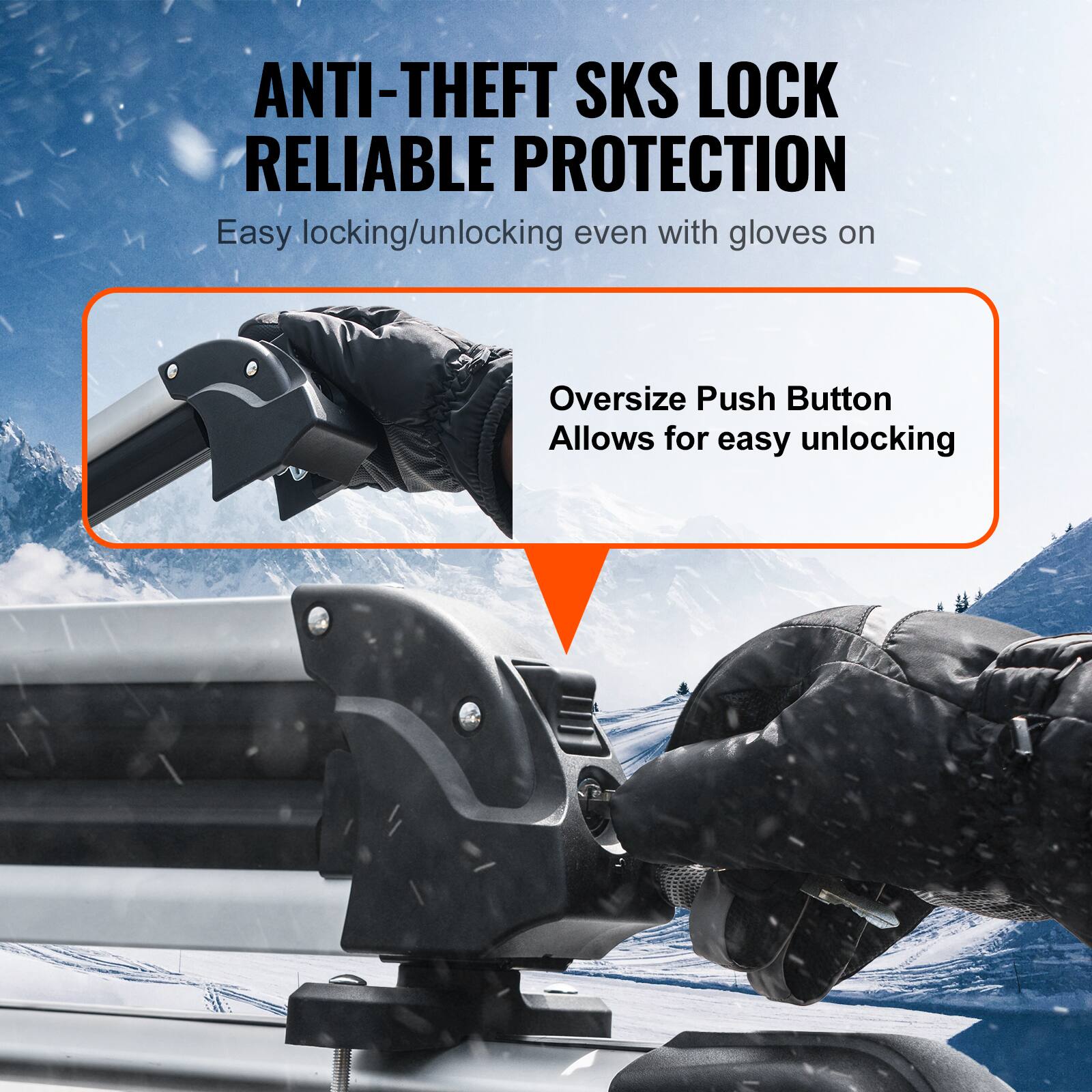 ANTI-THEFT SKS LOCK  
RELIABLE PROTECTION  

Easy locking/unlocking even with gloves on  

Oversize Push Button  
Allows for easy unlocking