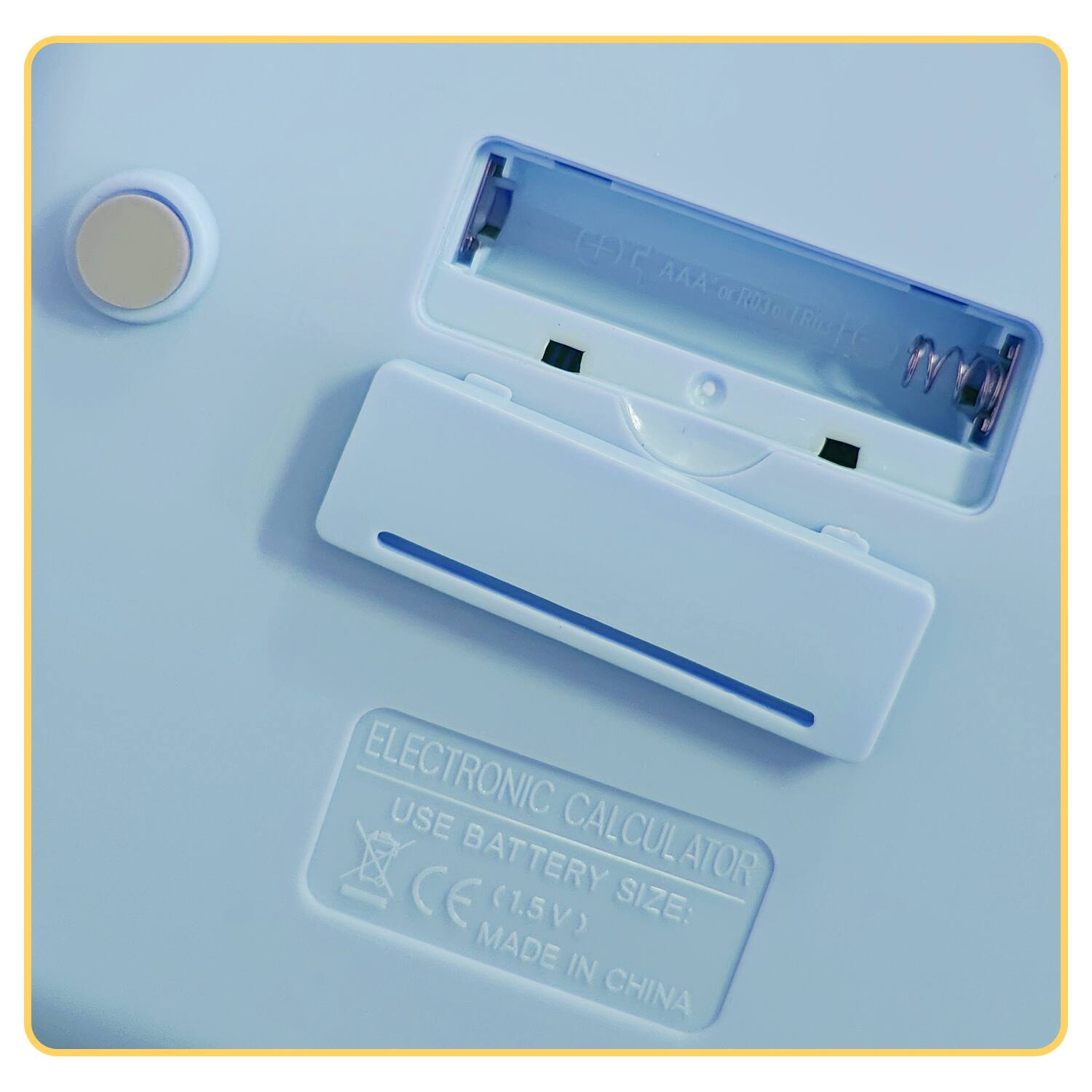 ELECTRONIC CALCULATOR  
USE BATTERY (1.5V)  
SIZE:  
MADE IN CHINA