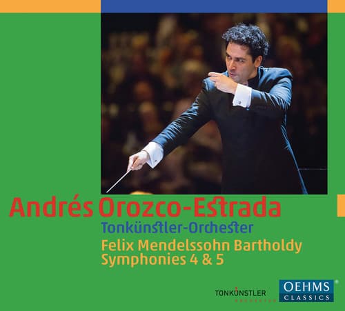 Mendelssohn / Tonkuenstler Orch / Orozco-Estrada - Symphonies Nos. 4 & 5   - COMPACT DISCS [CD] price history on PriceWatchPro