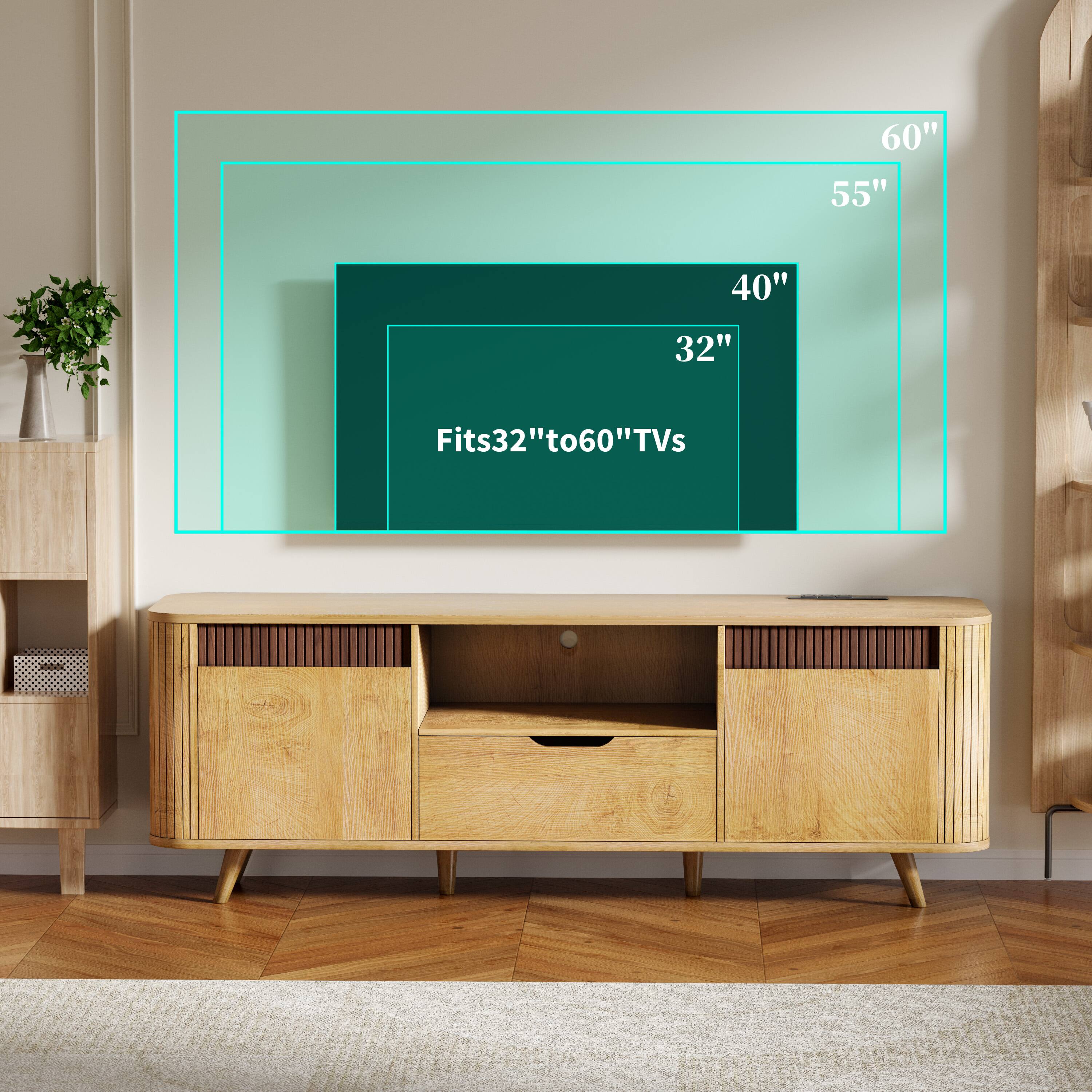 60"  
55"  
40"  
32"  
Fits 32" to 60" TVs