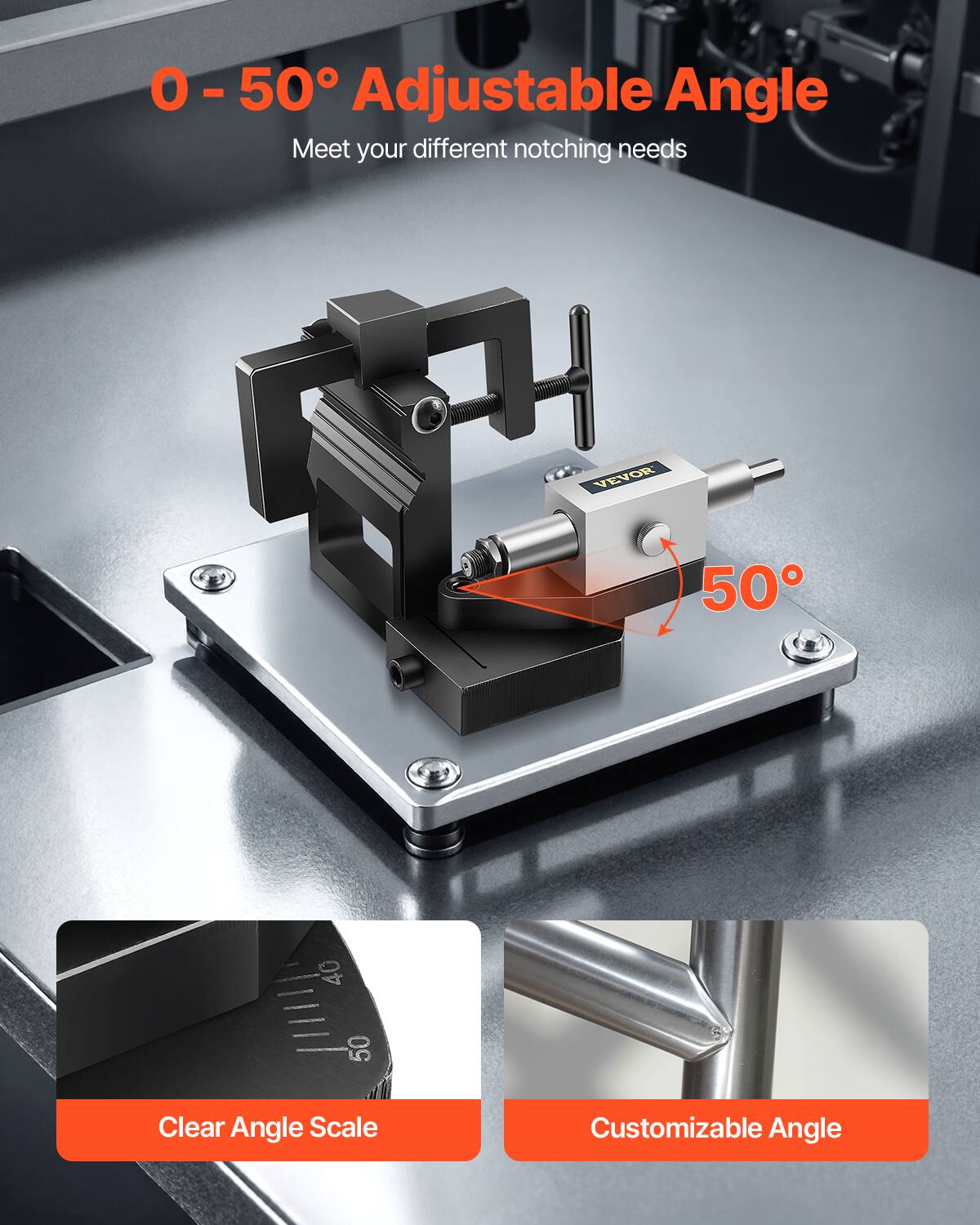 0 - 50° Adjustable Angle  
Meet your different notching needs

Clear Angle Scale  
Customizable Angle